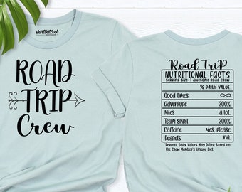 Camiseta con información nutricional para viajes por carretera, camisetas para viajes familiares, camisetas para vacaciones familiares, camisetas para aventuras en grupo, camisetas para viajes con amigos.