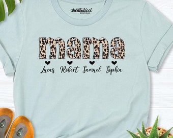 Leopard Mama Shirt With Kids Names,Leopard Print mama Tshirt, Mothers Day Gift shirt, Personalized mom shirt, Mama birthday tees,mommy shirt