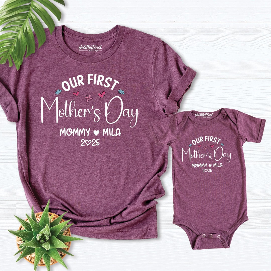 First Mother Day Shirt 2025, Our First Mothers Day Shirt, Personalized ...