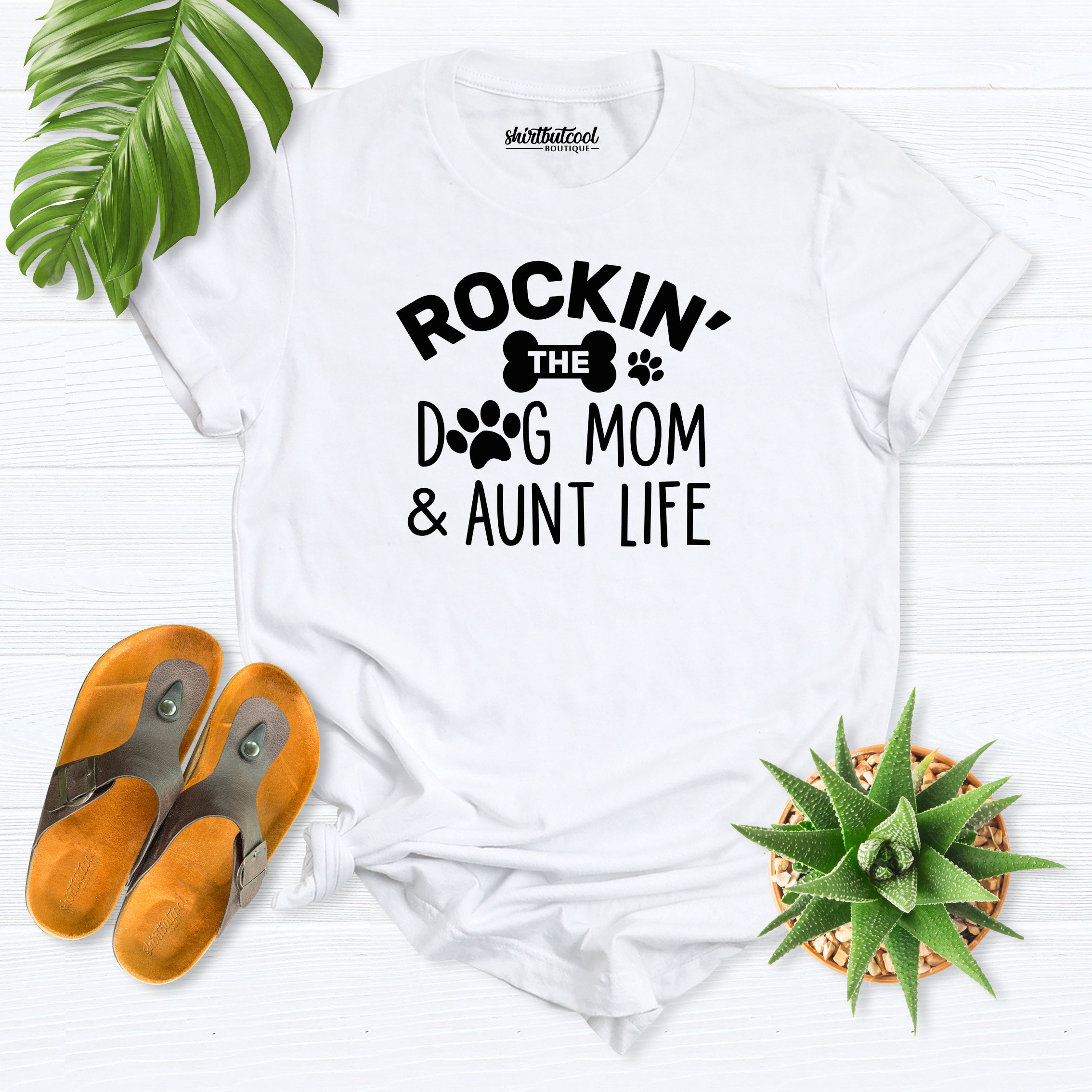 Dog mom and 2025 aunt t shirt