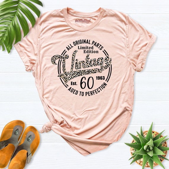 60th Birthday Shirt women, 60th Birthday Gift, 60th Birthday Party, Vintage 1963 Shirt, 60th Birthday women, 60th Birthday Best Friend 1963