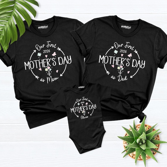First Mothers Day Family Shirt mom dad baby matching Tee 1st Mothers Day As Mommy Daddy Me Shirt 1st Time Moms Day Shirt mothers day Shirt