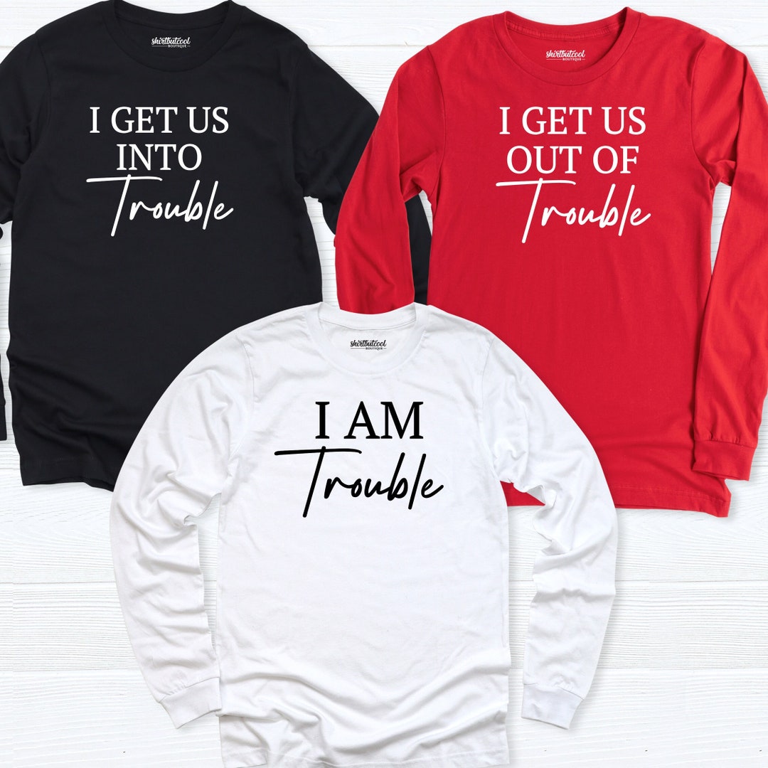 Sibling Longsleeve Shirt, Funny Sibling Shirt, Best Friend Shirt for 3