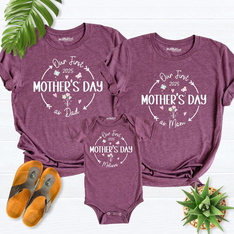 2025 First mothers day shirt mom dad baby