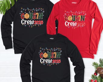 2026 Christmas Cousin Crew Long Sleeve Shirt, Matching Cousin Shirt, Christmas Cousin Tees, Christmas party shirt, Christmas Crew Cousin Tee