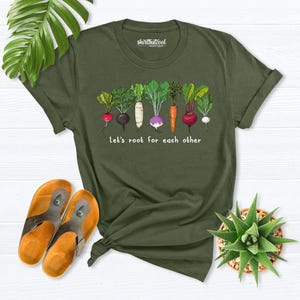 Vegetable Shirt, Lets Roots For Each Other Shirt, gardening shirt, plant lover shirt, Spring Gardening Vegetable Green Thumb carrot Turnip image 1