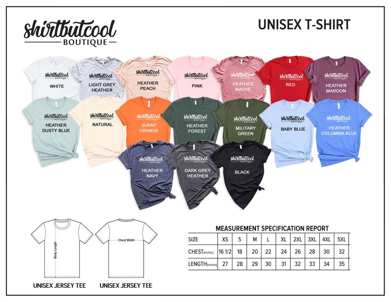 May include: A display of unisex t-shirts in various colors, including white, pink, and red. The shirts have the text "shirtbutcool BOUTIQUE" printed on them. A measurement chart is also included, detailing chest and length measurements in inches.