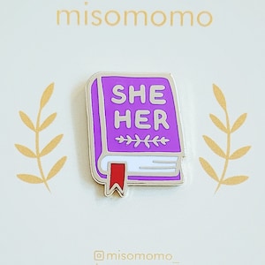 Pronoun Book Pin - she/her