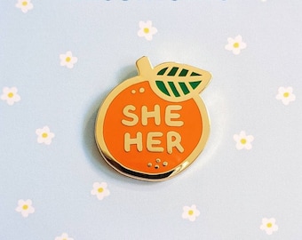 Pronoun Orange Pin - she/her