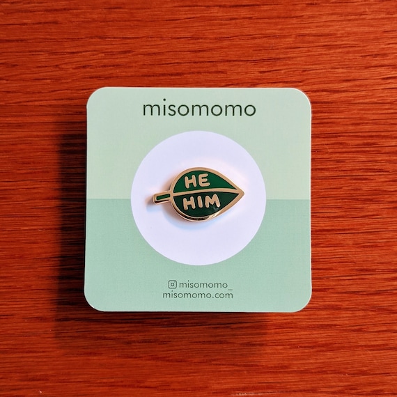 Pronoun Leaf Pin - he/him