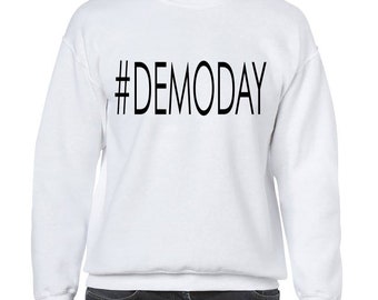 Demo Day Shirt Etsy