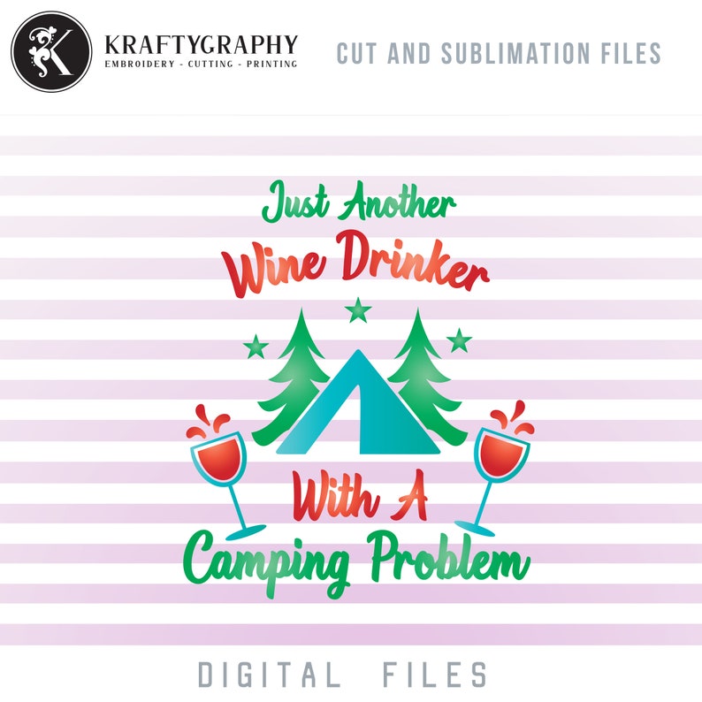 Download Wine Drinking SVG Camping Tumbler Clipart Camping Sayings ...