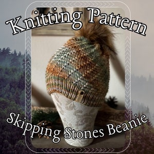 Skipping Stones Beanie Pattern, Worsted Knitting Pattern, Variegated Yarn, Chunky Knit Pattern, Knit Beanie Pattern, Textured Beanie Pattern