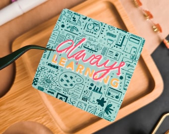 Always Learning Sticker | Cute Doodle Lettering Sticker | Green Sticker | Decorative Gift Sticker | Positive Sticker