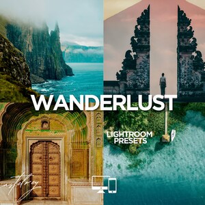 May include: A collage featuring four travel-themed images. The word "WANDERLUST" is prominently displayed. The lower right corner includes the text "LIGHTROOM PRESETS" and a computer and phone icon. The images depict landscapes and architecture.