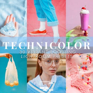 以下が含まれることがあります： 「TECHNICOLOR」と「30 VIBRANT BOOSTING LIGHTROOM PRESETS」のテキストが入った画像のコラージュ。青いクリスタルを持つ手、青いジーンズとオレンジ色の靴を履いた人、そしてさくらんぼのピンク色のミルクセーキが含まれています。