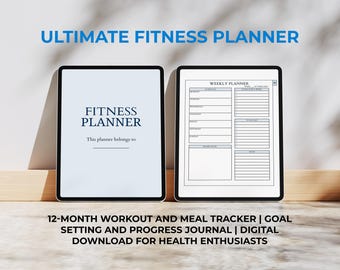 Ultimate Fitness Planner | 12-Month Workout and Meal Tracker | Goal Setting and Progress Journal | Digital Download for Health Enthusiasts