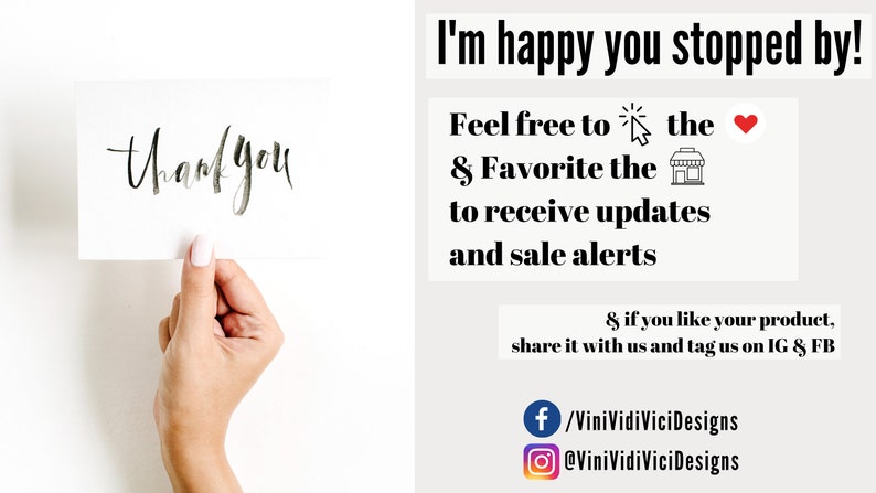 Puede incluir: Una mano sosteniendo una tarjeta blanca con las palabras "thank you" escritas en caligraf&iacute;a negra. El texto "I'm happy you stopped by! Feel free to the & Favorite the to receive updates and sale alerts & if you like your product, share it with us and tag us on IG & FB f/ViniVidiViciDesigns @ViniVidiViciDesigns" est&aacute; escrito en negro sobre un fondo blanco.
