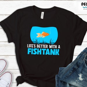 Funny Aquarium T-Shirt, Fish Collector Gift, Fishtank Owner Tee, Aquarist Sweatshirt, Aquarium Lover Gift, Aquarium Hoodie, Fish Lover Shirt