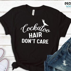 Cockatoo Owner Gift, Funny Bird Lover Shirt, Pet White Cockatoo T shirt , Australia Beach Tee for Women, Ornithologist Gift Bird Watcher