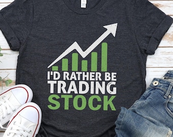 Investor Shirt, Stock Market Gift, Day Trading Hoodie, Market Trader Shirt, Stock Broker Shirt, Gift for Investor, Investment Sweatshirt