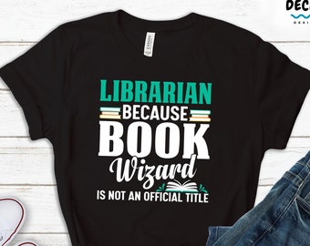 Librarian Tshirt, Funny Library Teacher Gift, Book Lover Shirt, School Librarian Retirement Gifts, Bookish Sweatshirt Men, Hoodie for Women