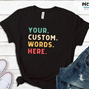 Custom Retro Text Shirt, Personalized Gift