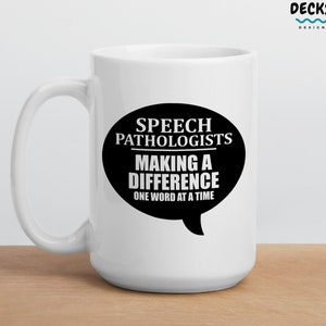 Speech Therapist Mug, Slp Gifts, Teacher Coffee Cup, Speech Pathologist, Medical Mug, Speech Therapy, Slp Supervisor Gift, Slp Graduation
