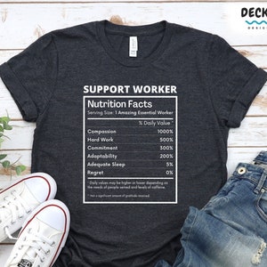 Support Worker Shirt, Social Worker Thank You Gift, Mental Health Care Workers, Aged Care Support, Nursing Assistant, Occupational Therapy