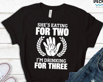 Dad To Be Shirt, Funny Pregnancy Announcement Gift