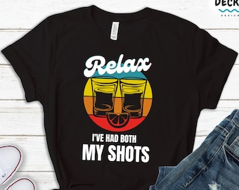 Funny Vaccinated Tequila Shots T-Shirt, Fully Vaxxed Party Tee
