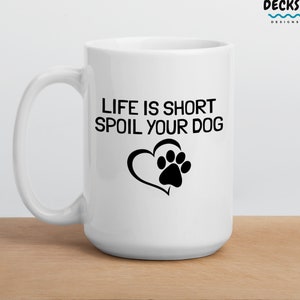 Funny Dog Mug, Custom Dog Lover Gift, Dog Friend Coffee Cup, Dog Groomer Gift, Dog Breeder Gift, Dog Mom Mug, Dog Dad Birthday, Granddog Mug