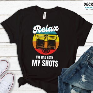 Funny Vaccinated Tequila Shots T-Shirt, Fully Vaxxed Party Tee