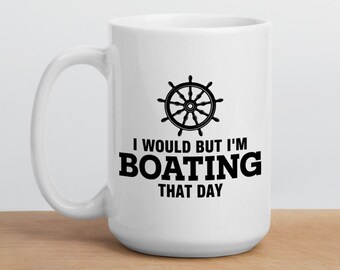 Varen mok, cadeaus voor watersporters, bootkapitein cadeau, cadeau voor bootliefhebber grappig cadeau voor matroos, zeilmok, zeilboot mok, cadeau voor booteigenaar