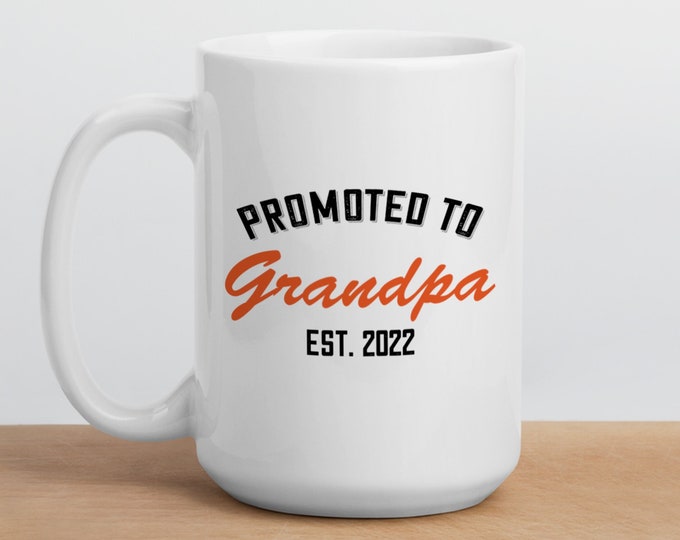 Promoted To Grandpa Gift, Personalised Grandpa Est Mug, Grandfather Mug, New Grandpa Gift, First Time Grandpa, New Papa Novelty Mugs Funny