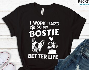 Bostie Mom T-Shirt, Boston Terrier Dog Lover Gift