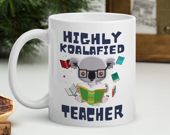 Funny Koala Teacher Coffee Mug, Personalized Gift