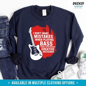 Bass Guitar Player Tshirt, Gift for Bassist, Music Teacher Shirt, Bass Guitarist T-shirt, Band Musician Sweatshirt Hoodie, Funny Guitar Tee