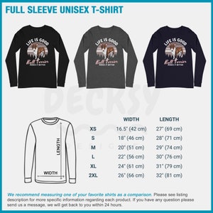 May include: A black, heather grey, and navy blue long-sleeve t-shirt with a vintage-style graphic of a Bull Terrier dog. The graphic says "Life is Good Bull Terrier Makes it Better". The t-shirt is available in sizes XS-2XL. The size chart shows the width and length of each size in inches and centimeters.