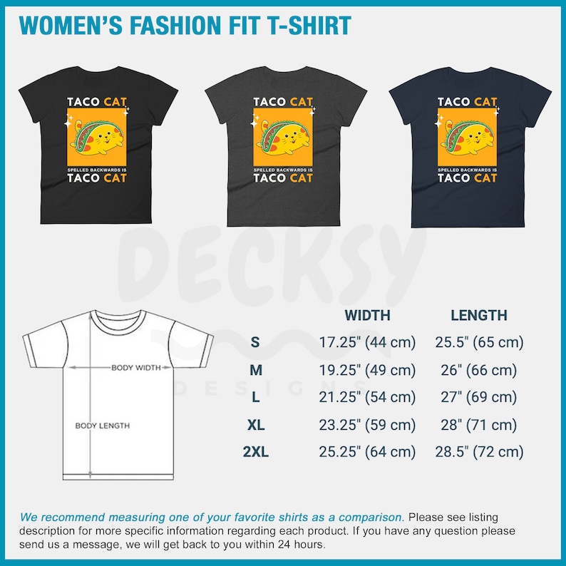 May include: A size chart for women's t-shirts with the text "Taco Cat" and a cartoon taco cat. The chart shows the width and length of the shirts in inches and centimeters for sizes S, M, L, XL, and 2XL.