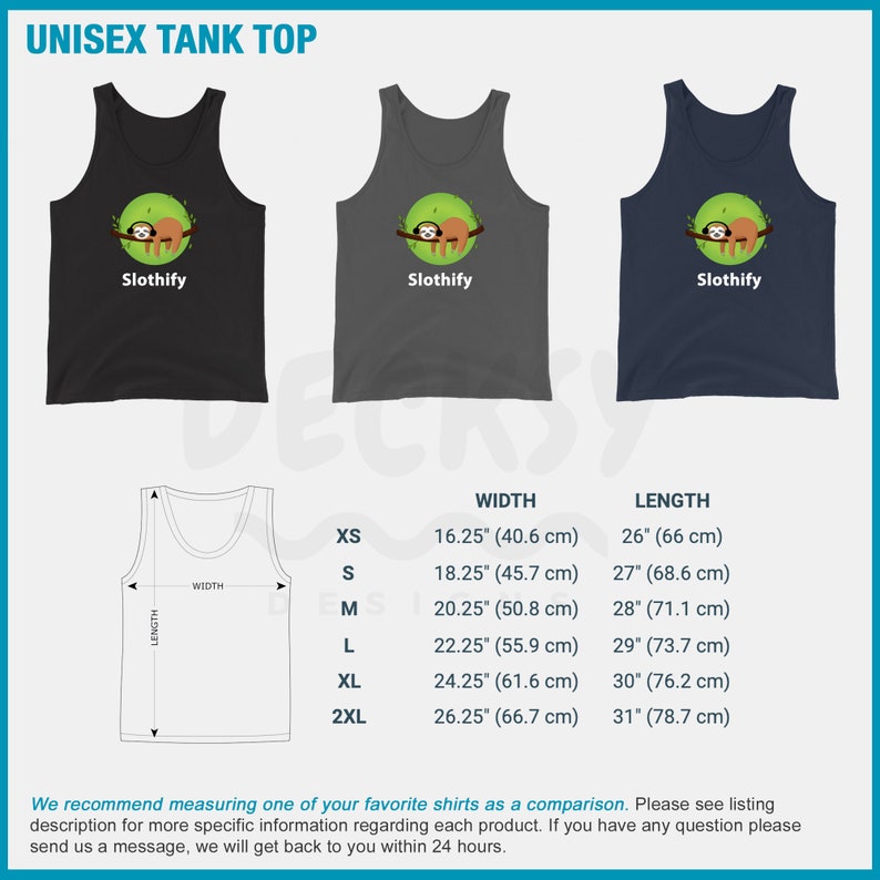 May include: A unisex tank top with a graphic of a sloth sleeping on a branch. The tank top is available in black, gray, and navy blue. The text "Slothify" is printed on the front of the tank top. The tank top is available in sizes XS to 2XL. The measurements for each size are listed in inches and centimeters.