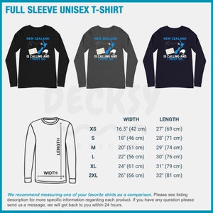 May include: A black, gray, and navy blue long-sleeved t-shirt with a graphic of a plane flying over a map of New Zealand. The text "New Zealand is calling and I must go" is printed on the shirt. The shirt is available in sizes XS to 2XL. The measurements for each size are listed in inches and centimeters.