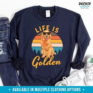 Golden Retriever Dog Mom Tee, Life is Golden Shirt