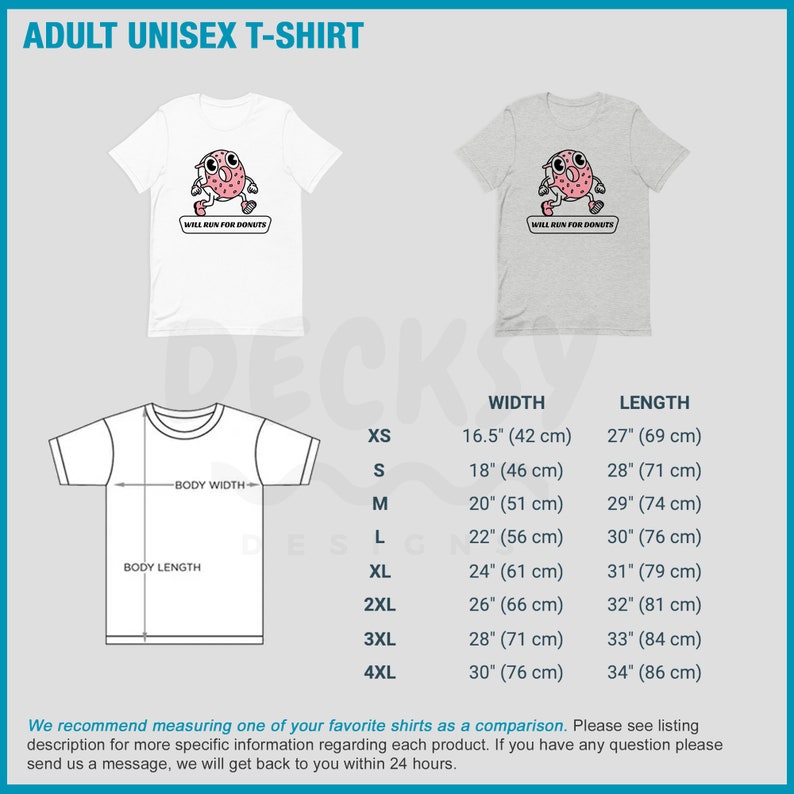 Puede incluir: Una camiseta unisex blanca y gris con un donut de dibujos animados corriendo con el texto "Will Run For Donuts". La tabla de tallas de la camiseta muestra el ancho y la longitud en pulgadas y cent&iacute;metros para las tallas XS, S, M, L, XL, 2XL, 3XL y 4XL.