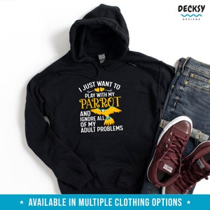 Parrot Lover Gift, Bird Nerd Shirts, Parrot Mom Sweatshirt, Funny Bird Feeder Tshirt, Macaw Dad Hoodie Men, Wildlife Tank Top, Ornithologist image 3