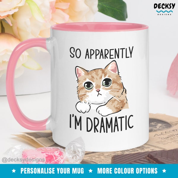 Dramatic Cat Mug, Cat Owner Gift, Funny Cat Mug, Custom Cat Mom Mug, Personalised Cat Coffee Mug, Dramatic Person Gift, Drama Teacher Gift