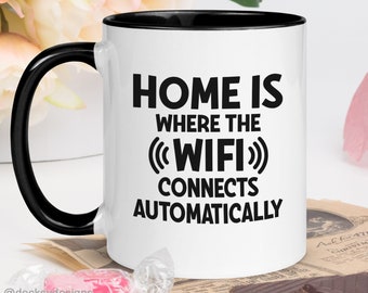 Wifi Coffee Mug, New Homeowner Gift, Housewarming Mug, Custom Text Mug, Personalized Gift, New Home Owner Gift, Funny Computer Gamer Gift