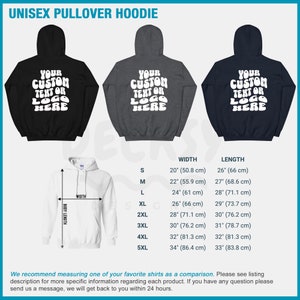 May include: Three unisex pullover hoodies in black, gray, and navy blue. The hoodies feature a white graphic with the text "Your Custom Text or Logo Here". A size chart is included with measurements in inches and centimeters.
