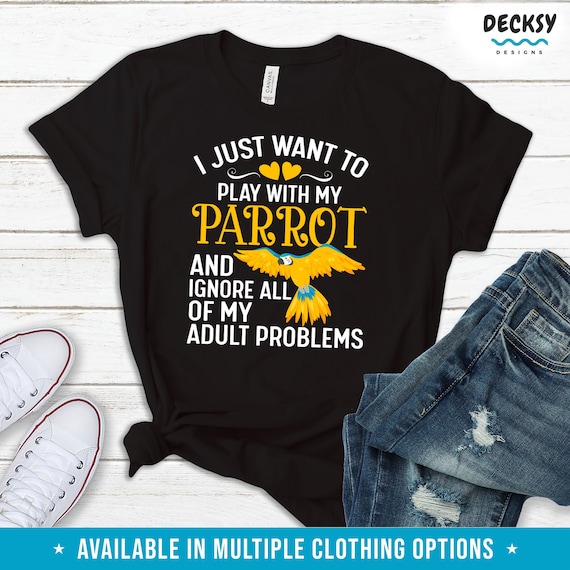 Parrot Lover Gift, Bird Nerd Shirts, Parrot Mom Sweatshirt, Funny Bird Feeder Tshirt, Macaw Dad Hoodie Men, Wildlife Tank Top, Ornithologist