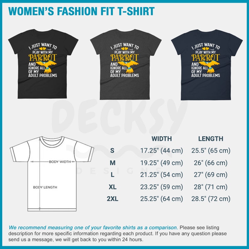 May include: A gray, navy blue, and white t-shirt with the text "I just want to play with my parrot and ignore all of my adult problems". The t-shirt is available in sizes S, M, L, XL, and 2XL. The t-shirt is shown on a white background with a size chart.